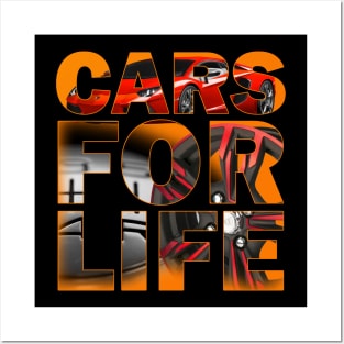 Cars for life - gift ideas for car enthusiasts Posters and Art